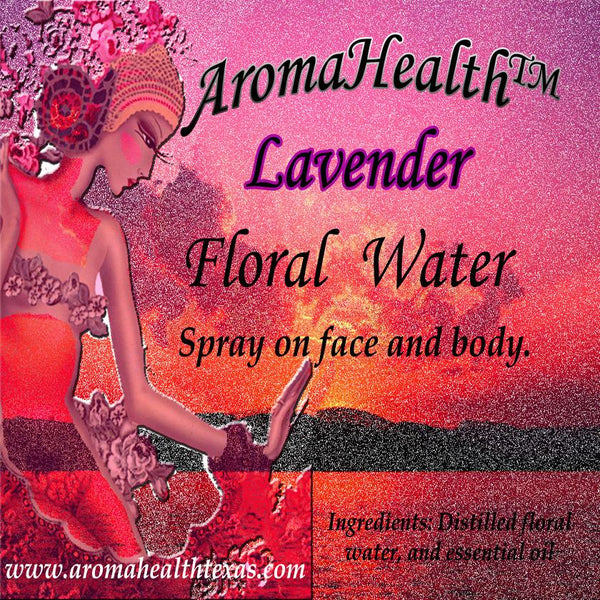 Lavendar, Essential Oil Floral Water